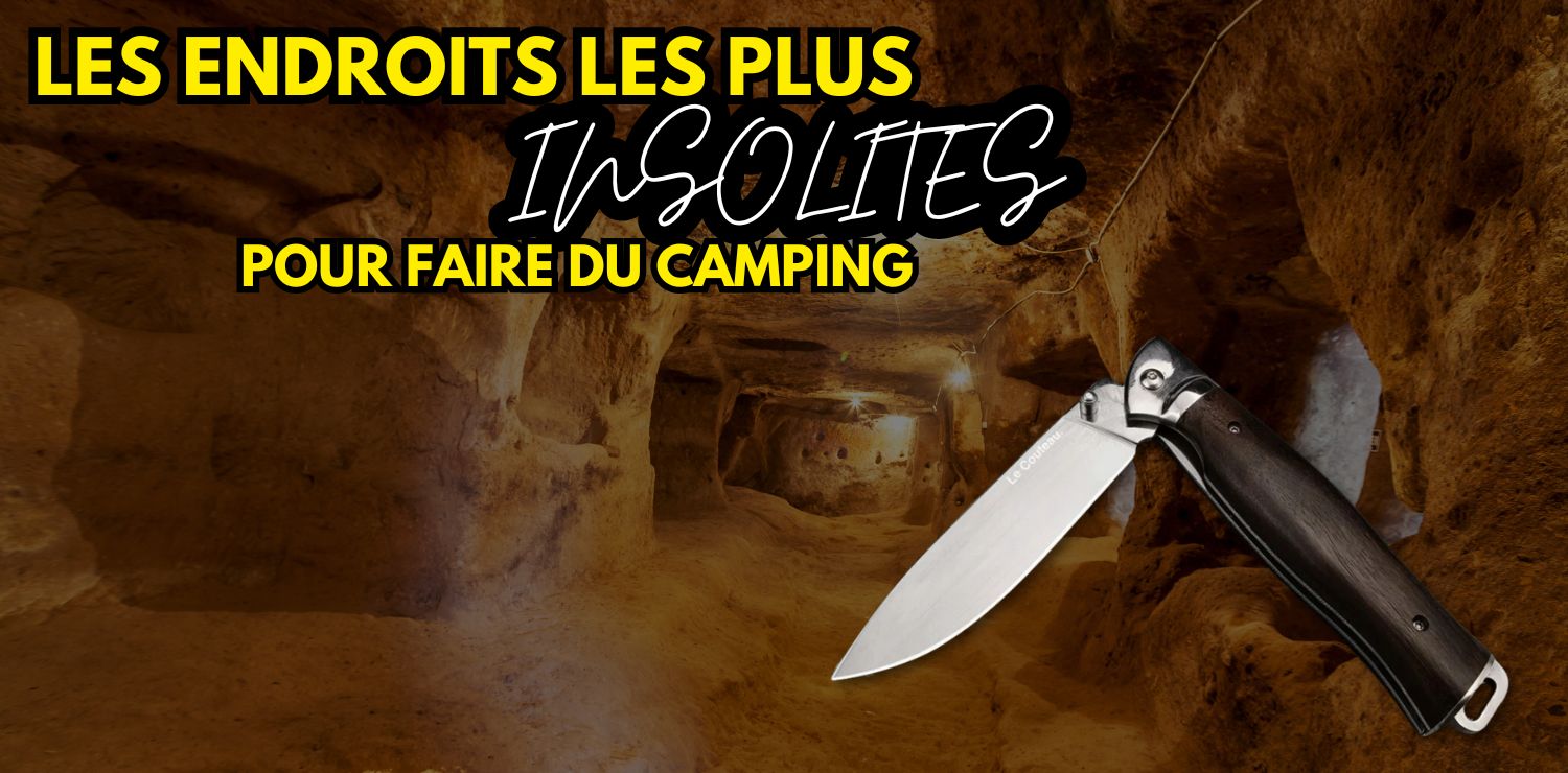 Endroits insolites pour le camping